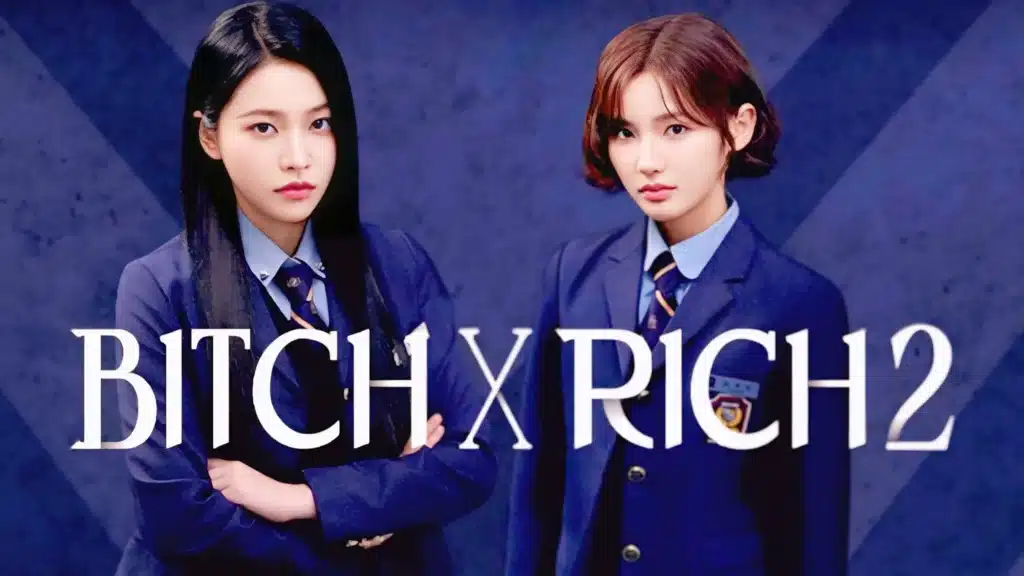 Bitch x Rich Season 2 Episode 1 Hindi Recap