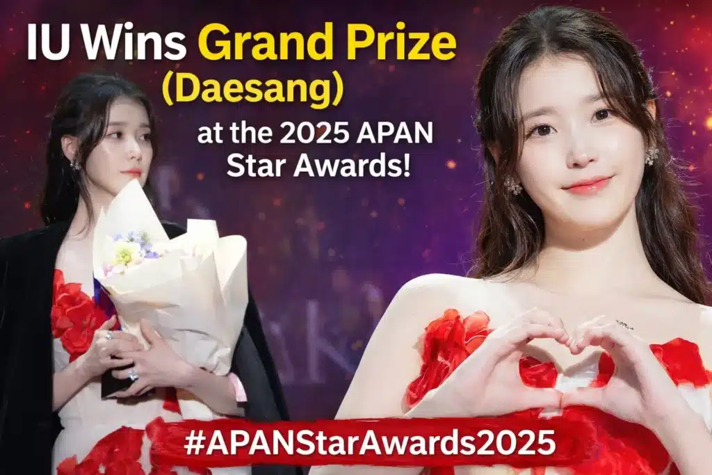 IU Wins Daesang at 2025 APAN Star Awards